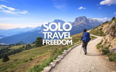 The Undeniable Benefits of Solo Travel: Unlocking True Freedom