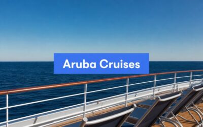 Aruba Cruises from New York: The Ultimate Advisor Guide