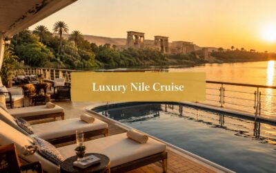 Nile River Cruise in Egypt: A Luxury Traveler’s Guide