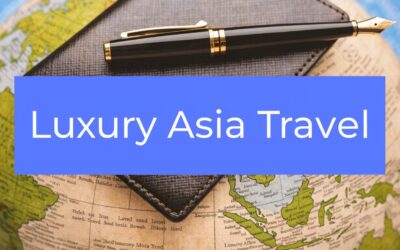 Luxury Travel Through Asia: Expert Planning
