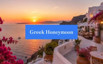 8 Honeymoon in Greece Itinerary Ideas for 2026